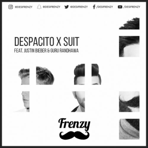 Despacito X Suit [The Laung Gawacha Mix] Justin Bieber, Dj Frenzy, Guru Randhawa mp3 song free download, Despacito X Suit [The Laung Gawacha Mix] Justin Bieber, Dj Frenzy, Guru Randhawa full album