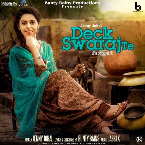 Deck Swaraj Te Jenny Johal mp3 song free download, Deck Swaraj Te Jenny Johal full album