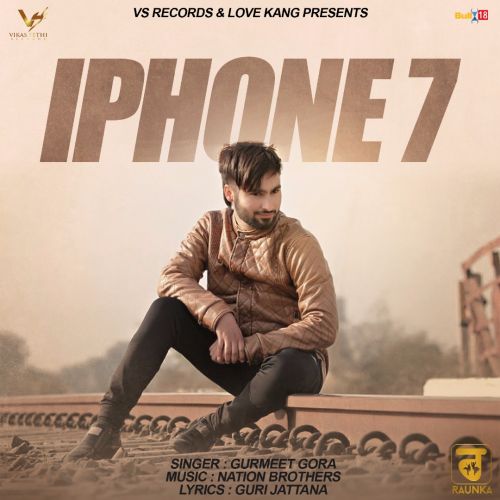 Iphone 7 Gurmeet Gora mp3 song free download, IPhone 7 Gurmeet Gora full album