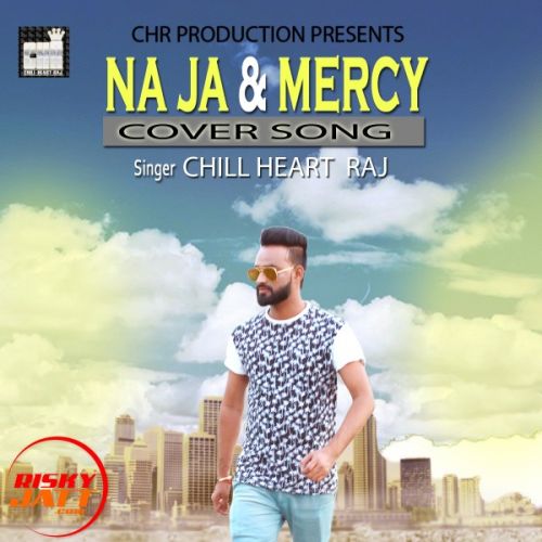 Mucch Chill Heart Raj mp3 song free download, Mucch Chill Heart Raj full album