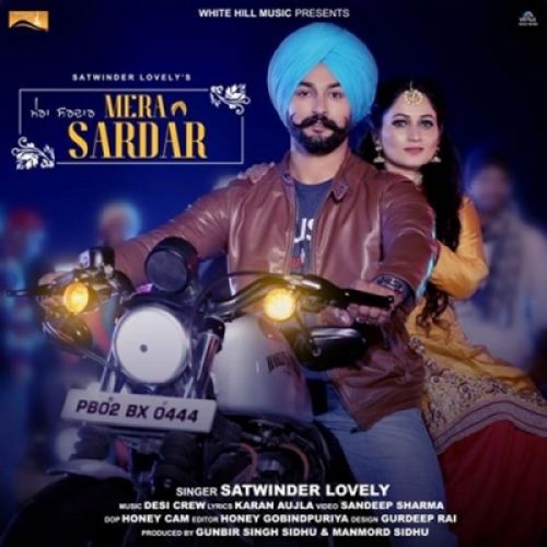 Mera Sardar Satwinder Lovely mp3 song free download, Mera Sardar Satwinder Lovely full album