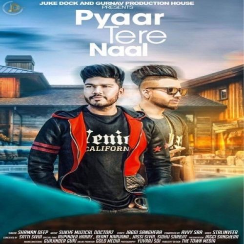 Pyaar Tere Naal Shamandeep mp3 song free download, Pyaar Tere Naal Shamandeep full album