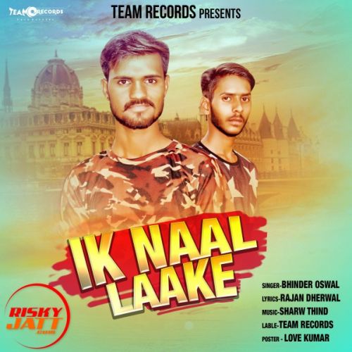 Ik Naal Laake Bhinder Oswal mp3 song free download, Ik Naal Laake Bhinder Oswal full album