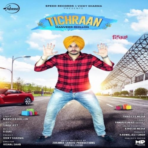 Tichraan Manveer Dhillon mp3 song free download, Tichraan Manveer Dhillon full album