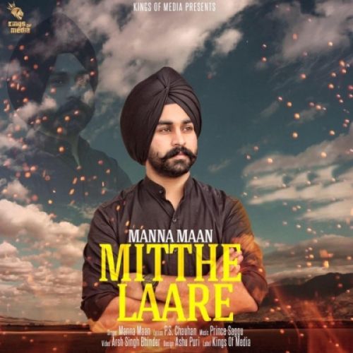 Mitthe Laare Manna Maan mp3 song free download, Mitthe Laare Manna Maan full album