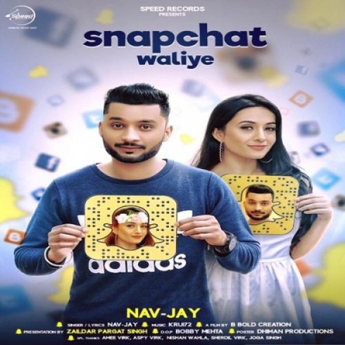 Snapchat Waliye Nav Jay mp3 song free download, Snapchat Waliye Nav Jay full album