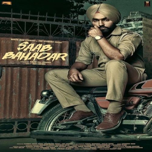 Saab Bahadar (Title Track) Nachhatar Gill mp3 song free download, Saab Bahadar (Title Track) Nachhatar Gill full album