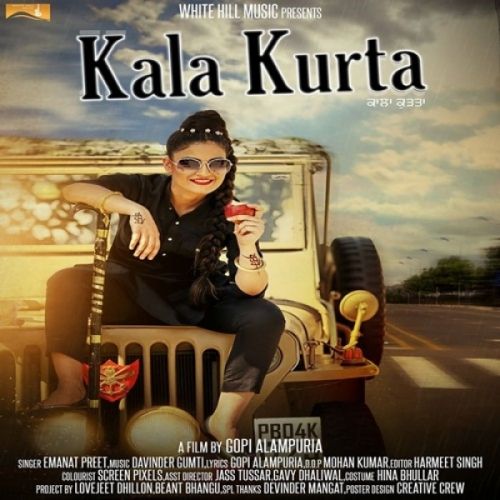 Kala Kurta Emanat Preet mp3 song free download, Kala Kurta Emanat Preet full album