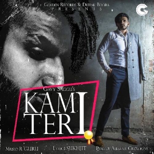 Kami Teri Gavy Saggu mp3 song free download, Kami Teri Gavy Saggu full album