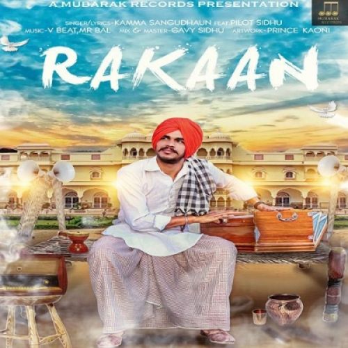 Rakaan Pamma Sangudhaun, Pilot Sidhu mp3 song free download, Rakaan Pamma Sangudhaun, Pilot Sidhu full album