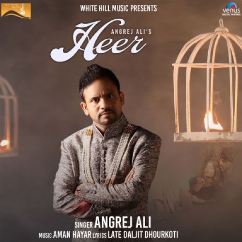 Heer Angrej Ali mp3 song free download, Heer Angrej Ali full album