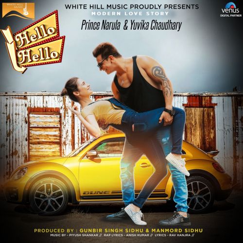 Hello Hello Prince Narula, Yuvika Chaudhary mp3 song free download, Hello Hello Prince Narula, Yuvika Chaudhary full album