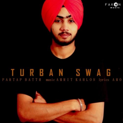 Turban Swag Partap Batth mp3 song free download, Turban Swag Partap Batth full album