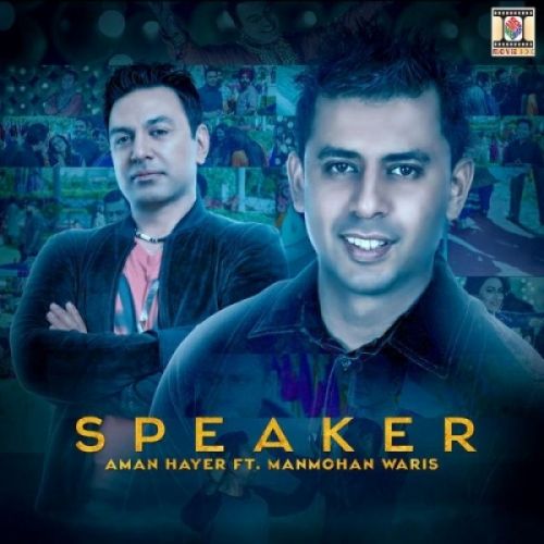 Speaker Manmohan Waris mp3 song free download, Speaker Manmohan Waris full album