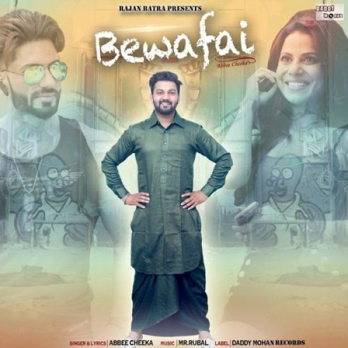 Bewafai Abbee Cheeka mp3 song free download, Bewafai Abbee Cheeka full album