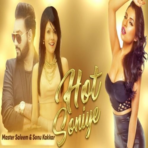 Hot Soniye Remix (Ok Report) Master Saleem, Sonu Kakkar mp3 song free download, Hot Soniye Remix (Ok Report) Master Saleem, Sonu Kakkar full album