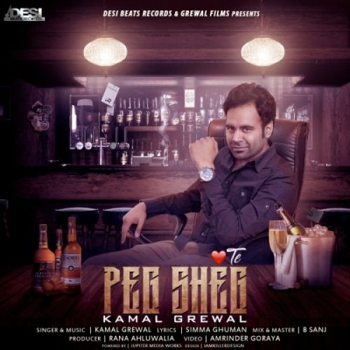 Peg Sheg Kamal Grewal mp3 song free download, Peg Sheg Kamal Grewal full album