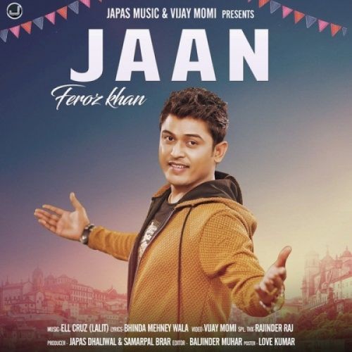 Jaan Feroz Khan mp3 song free download, Jaan Feroz Khan full album