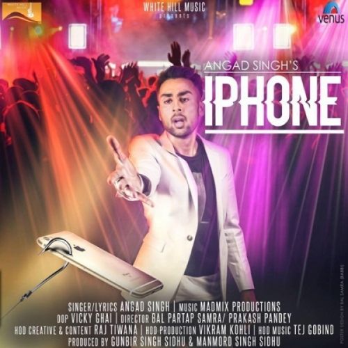 Iphone Angad Singh mp3 song free download, Iphone Angad Singh full album