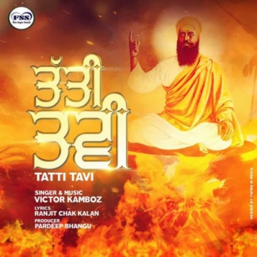 Tatti Tavi Victor Kamboz mp3 song free download, Tatti Tavi Victor Kamboz full album