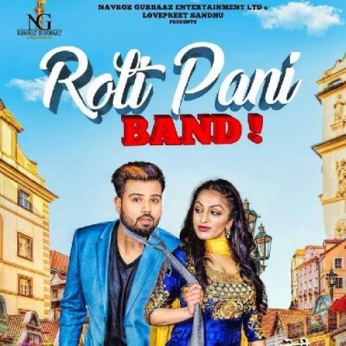 Roti Pani Band Diljaan mp3 song free download, Roti Pani Band Diljaan full album