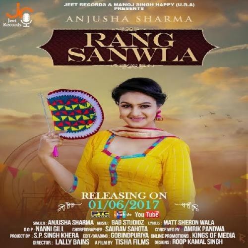 Rang Sanwla Anjusha Sharma mp3 song free download, Rang Sanwla Anjusha Sharma full album