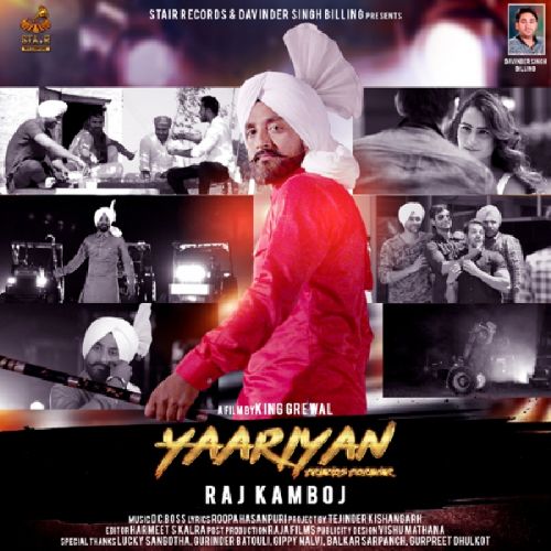 Yaariyan Raj  Kamboj mp3 song free download, Yaariyan Raj  Kamboj full album