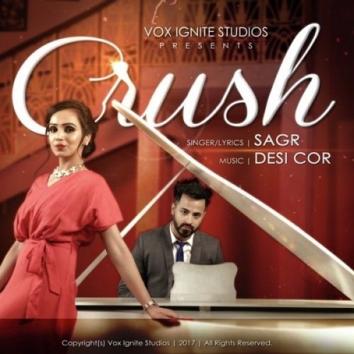 Crush Sagr, Desi Cor mp3 song free download, Crush Sagr, Desi Cor full album