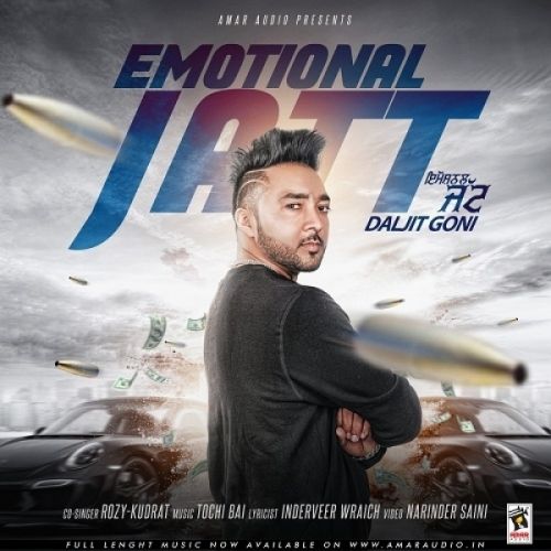 Emotional Jatt Daljit Goni, Rozy, Kudrat mp3 song free download, Emotional Jatt Daljit Goni, Rozy, Kudrat full album