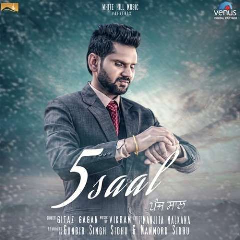 5 Saal Gitaz Gagan mp3 song free download, 5 Saal Gitaz Gagan full album