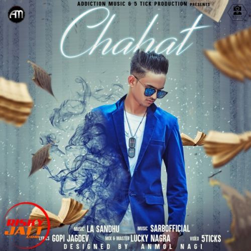 Chahat LA Sandhu mp3 song free download, Chahat LA Sandhu full album