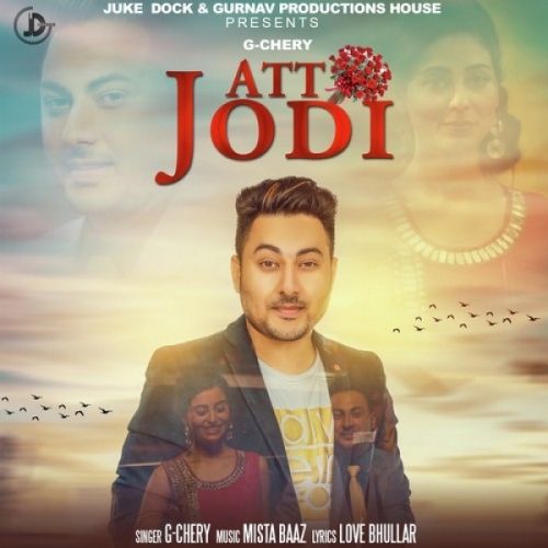 Att Jodi G Chery mp3 song free download, Att Jodi G Chery full album