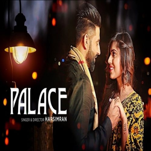 Palace Harsimran mp3 song free download, Palace Harsimran full album