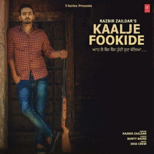 Kaalje Fookide Razbir Zaildar mp3 song free download, Kaalje Fookide Razbir Zaildar full album