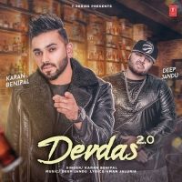 Devdas 2.0 Karan Benipal mp3 song free download, Devdas 2.0 Karan Benipal full album