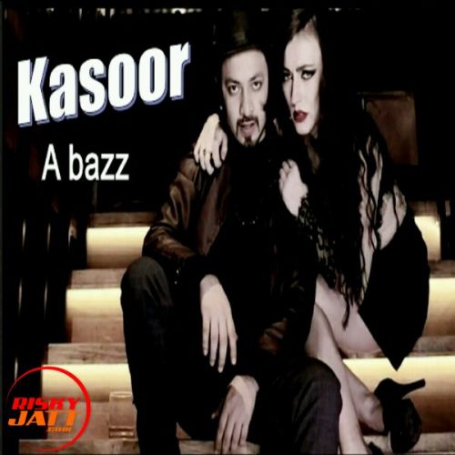 Kasoor A Bazz mp3 song free download, Kasoor A Bazz full album