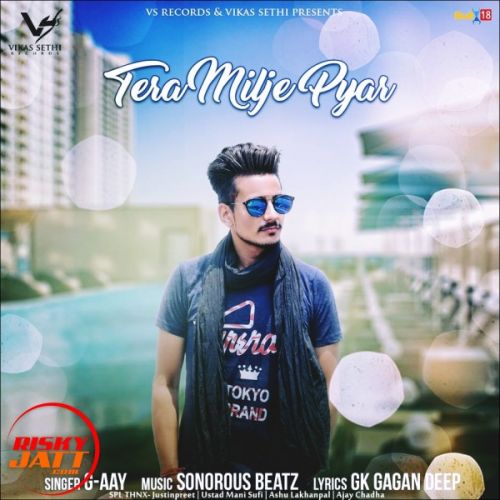 Tera Milje Pyar G-aay (Jazz Arun) mp3 song free download, Tera Milje Pyar G-aay (Jazz Arun) full album