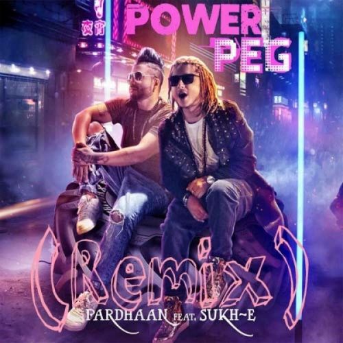 Power Peg (Remix) Pardhaan, Evol mp3 song free download, Power Peg (Remix) Pardhaan, Evol full album