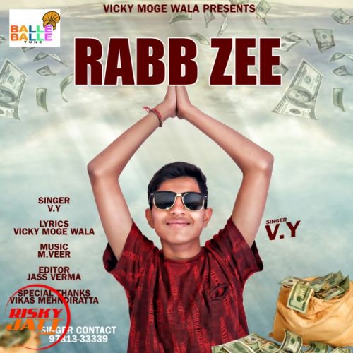 Rab Ji Vy mp3 song free download, Rab Ji Vy full album