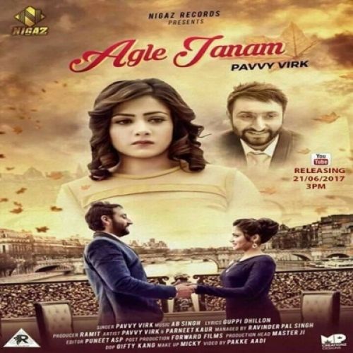 Agle Janam Pavvy Virk mp3 song free download, Agle Janam Pavvy Virk full album