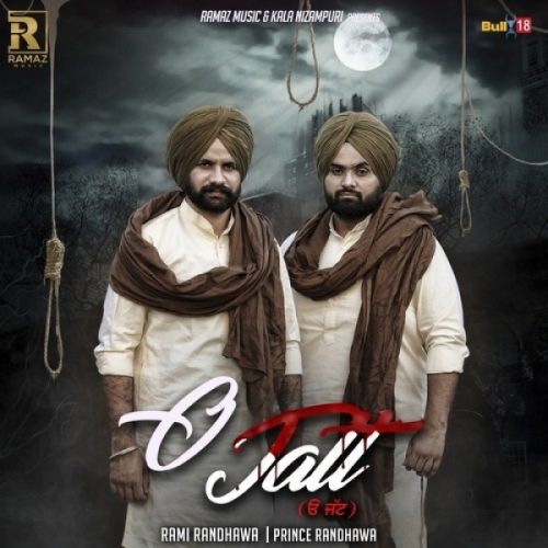 O Jatt Prince Randhawa, Rami Randhawa mp3 song free download, O Jatt Prince Randhawa, Rami Randhawa full album