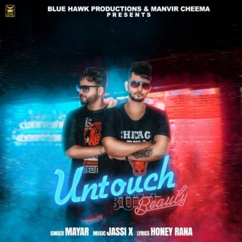 Untouch Beauty Mayar mp3 song free download, Untouch Beauty Mayar full album