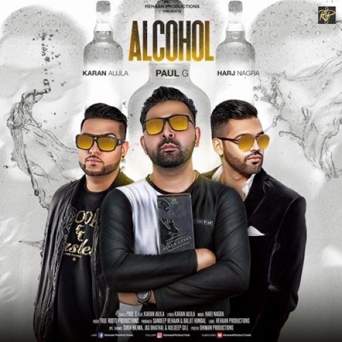 Alcohol Paul G, Elly Mangat mp3 song free download, Alcohol Paul G, Elly Mangat full album