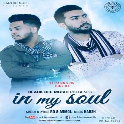 In My Soul RD, Anmol mp3 song free download, In My Soul RD, Anmol full album