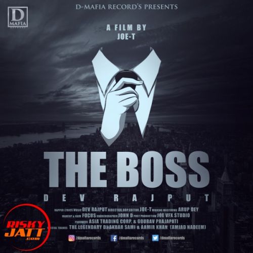 The Boss Dev Rajput mp3 song free download, The Boss Dev Rajput full album