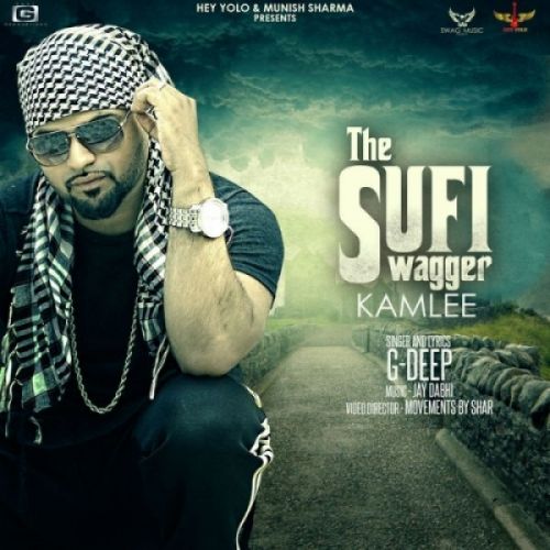 The Sufi Swagger G Deep mp3 song free download, The Sufi Swagger G Deep full album