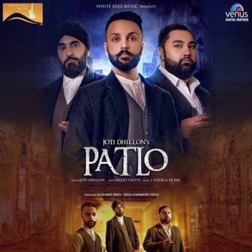 Patlo Joti Dhillon mp3 song free download, Patlo Joti Dhillon full album