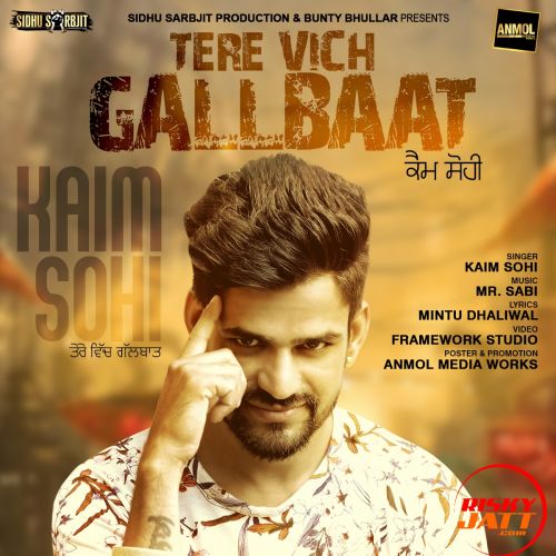 Tere Vich Gallbaat Kaim Sohi mp3 song free download, Tere Vich Gallbaat Kaim Sohi full album