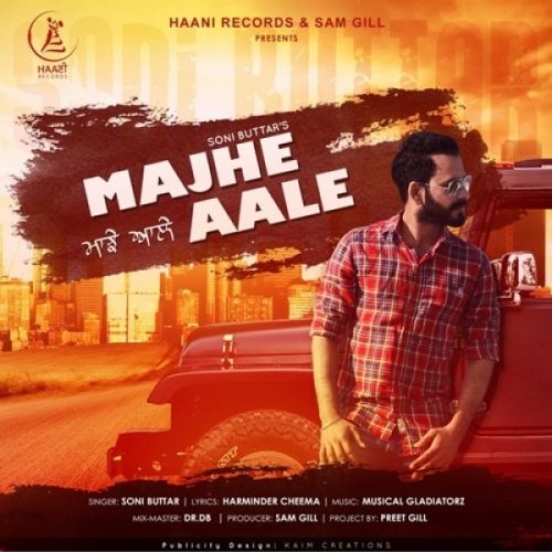 Majhe Aale Soni Buttar mp3 song free download, Majhe Aale Soni Buttar full album