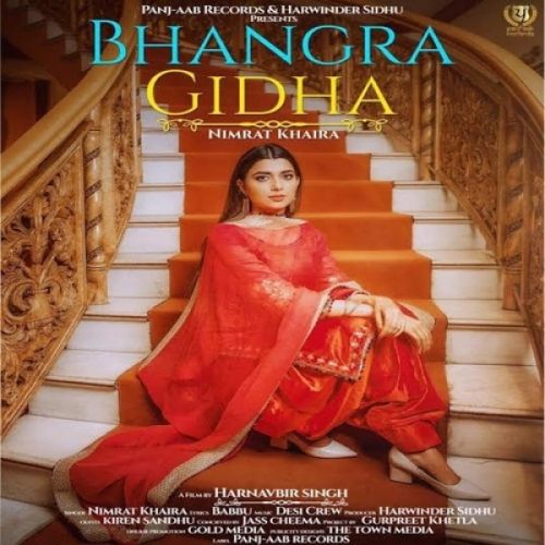 Bhangra Gidha Nimrat Khaira mp3 song free download, Bhangra Gidha Nimrat Khaira full album